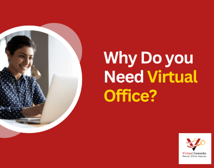 Why Do you Need Virtual Office?