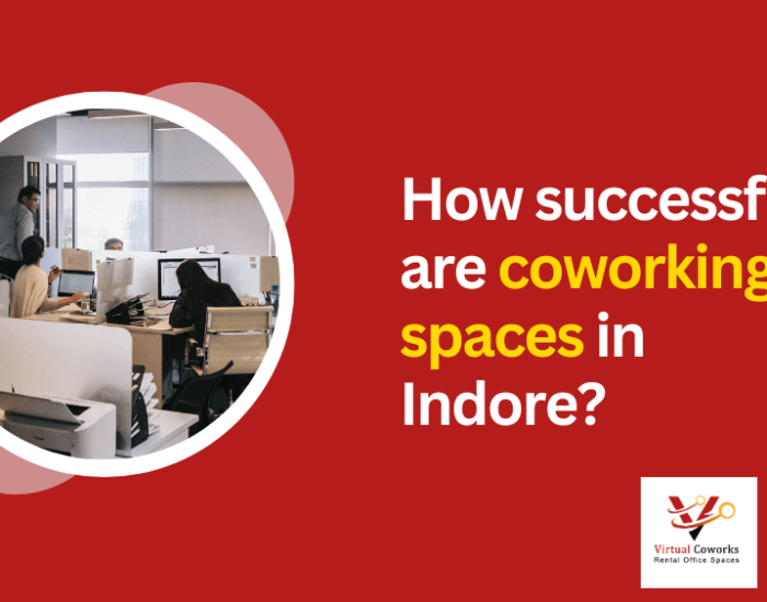 How successful are coworking spaces in Indore?