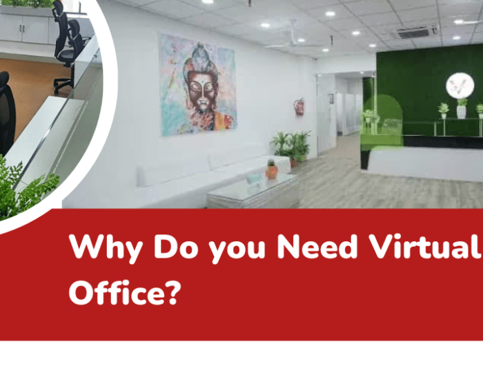 Why Do you Need Virtual Office?