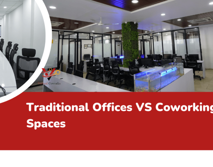 Traditional Offices VS Coworking Spaces