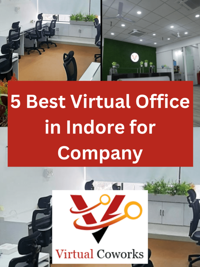 5 Best Virtual Office in Indore for Company