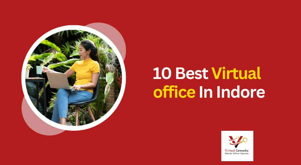 10 Best Virtual office In Indore