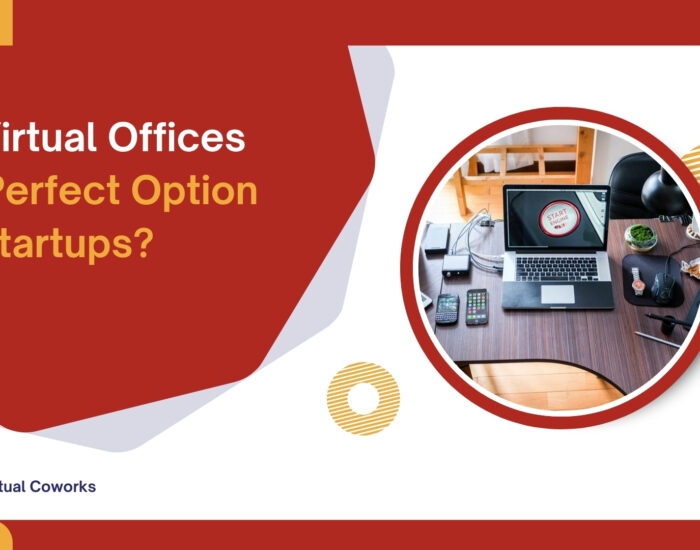 Are Virtual Offices The Perfect Option For Startups?