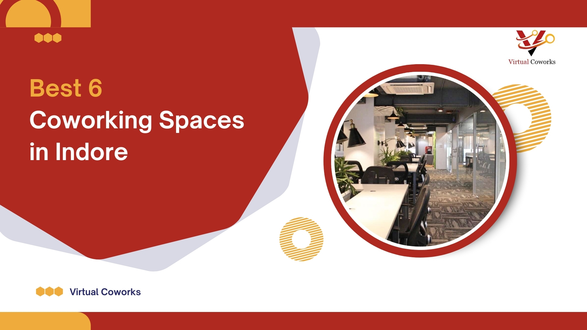 Best 6 Coworking Spaces in Indore