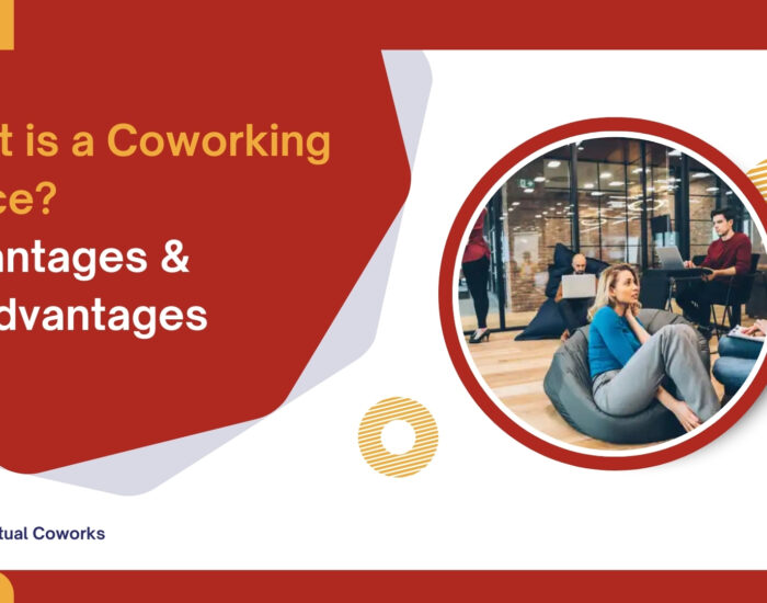 What is a Coworking Space ? Advantages & Disadvantages