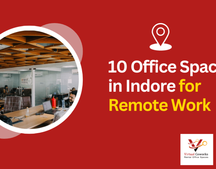 10 Office Spaces in Indore for Remote Work