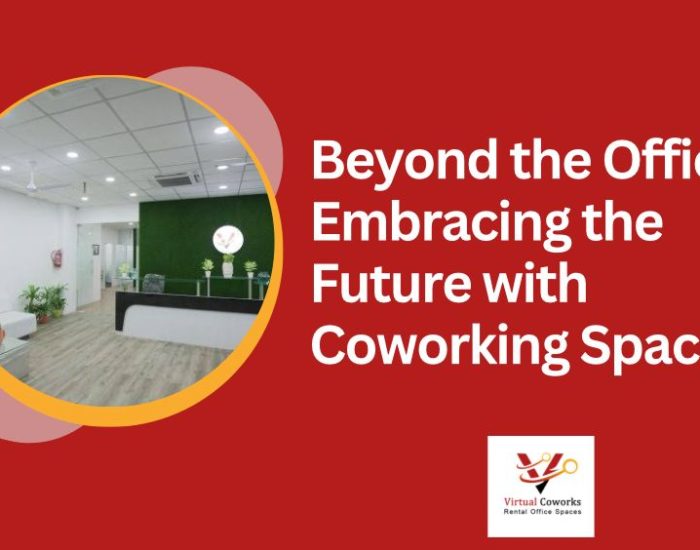 Beyond the Office: Embracing the Future with Coworking Spaces