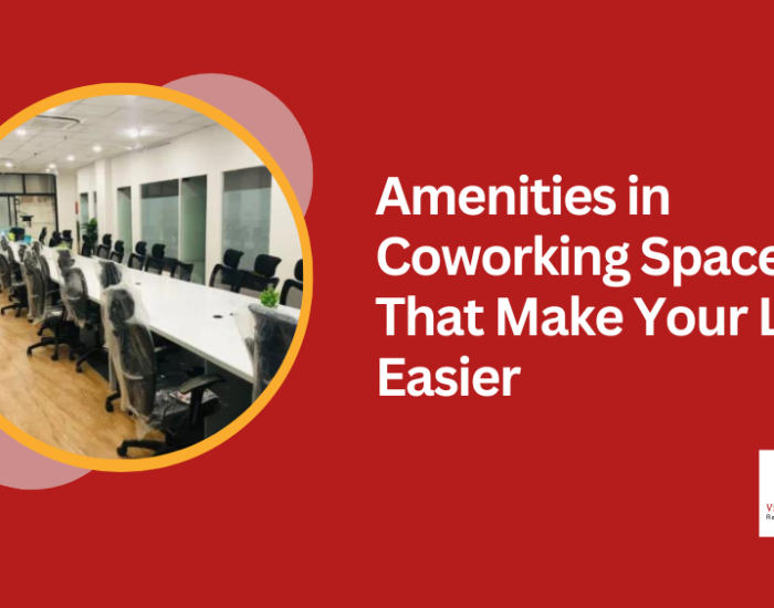 Amenities in Coworking Spaces That Make Your Life Easier