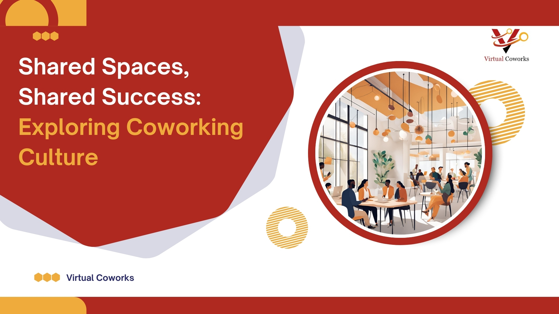 Shared Spaces, Shared Success: Exploring Coworking Culture