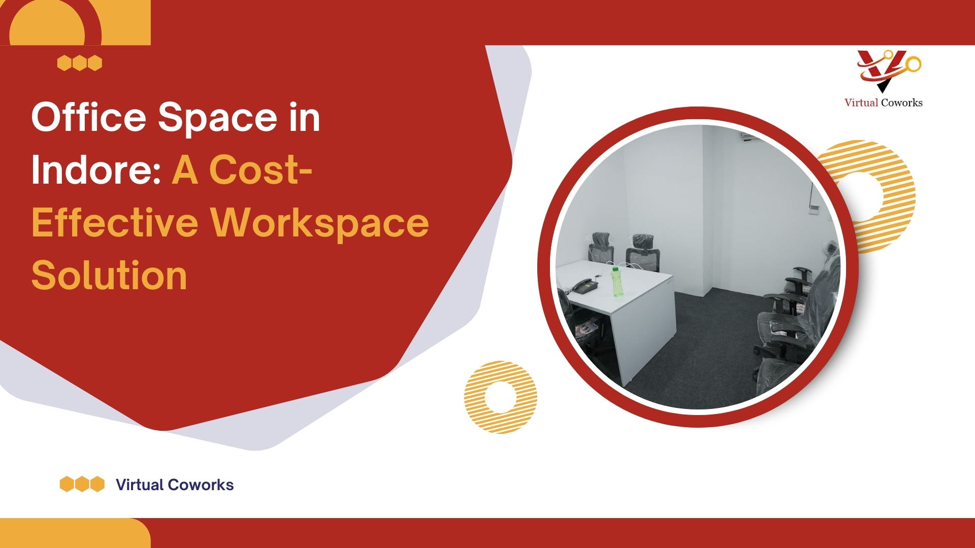 Office Space in Indore: A Cost-Effective Workspace Solution