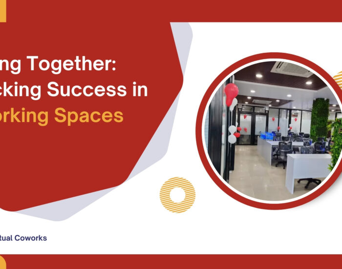 Thriving Together: Unlocking Success in Coworking Spaces