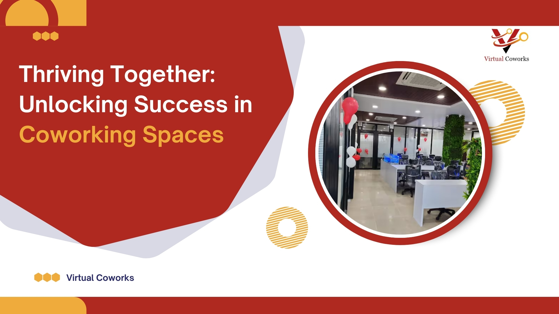 Thriving Together: Unlocking Success in Coworking Spaces