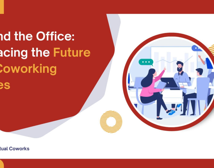 Beyond the Office: Embracing the Future with Coworking Spaces