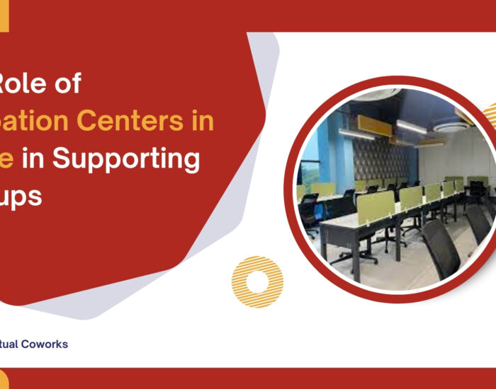 The Role of Incubation Centers in Indore in Supporting Startups