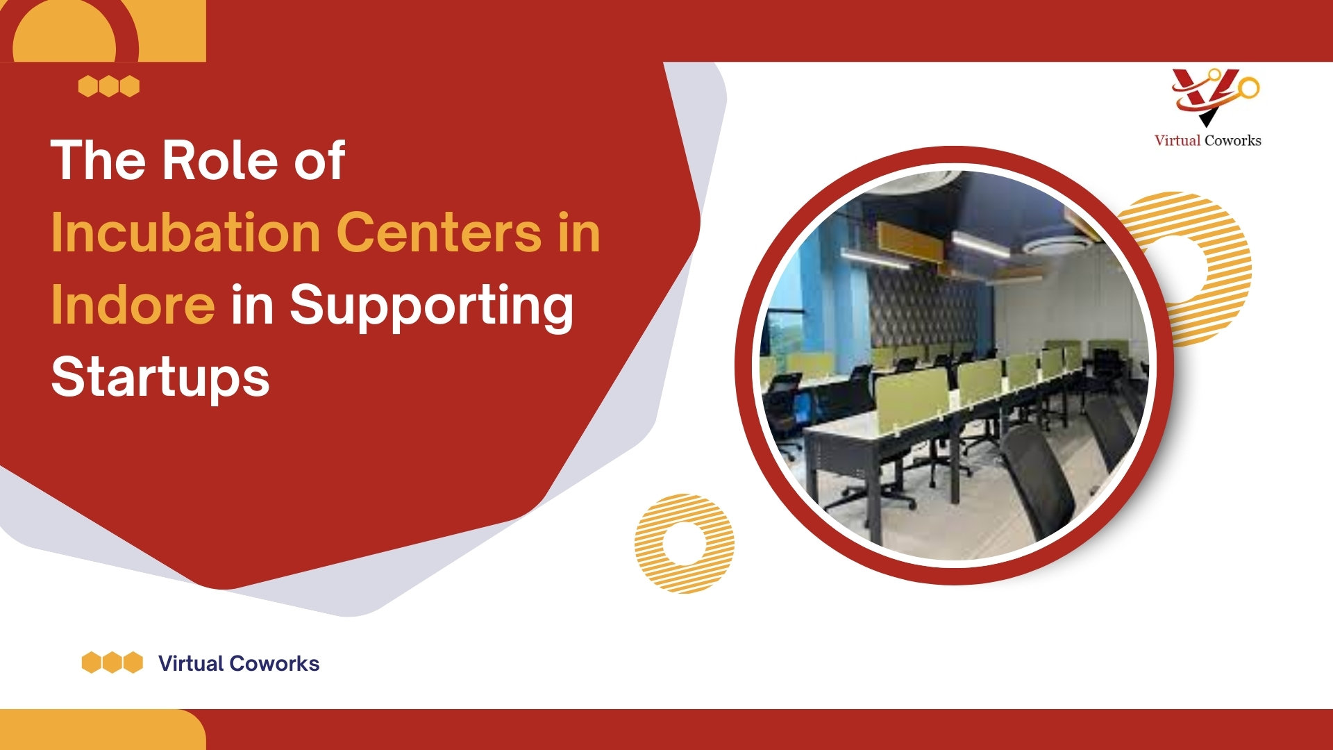 The Role of Incubation Centers in Indore in Supporting Startups