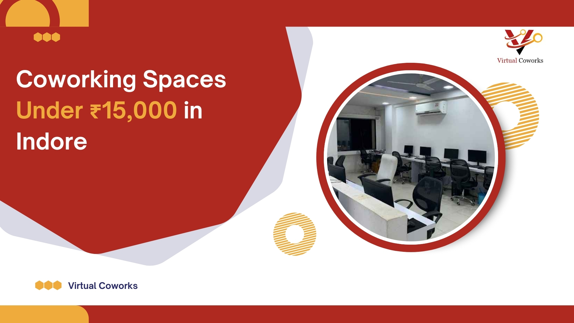 Finding the Perfect Workspace: Coworking Spaces Under ₹15,000 in Indore