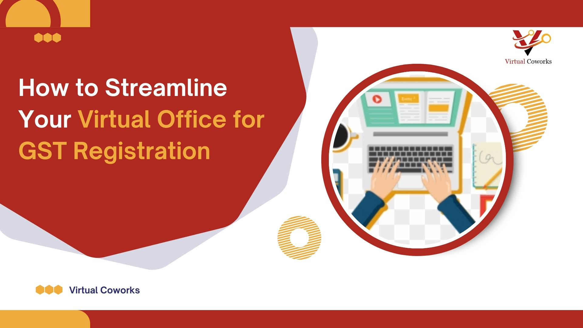 How to Streamline your Virtual Office for GST Registration