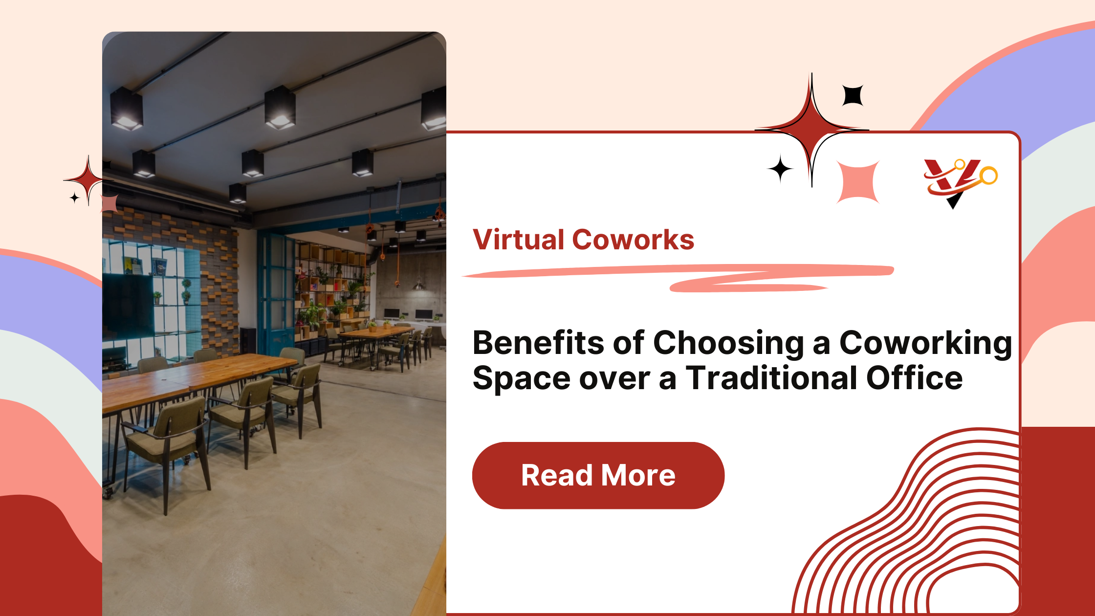 Benefits of choosing a coworking space over a traditional office