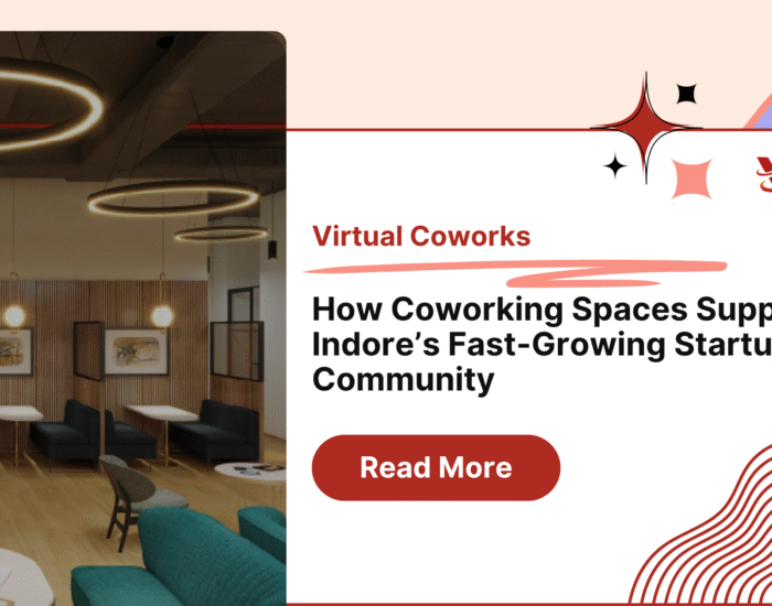 How coworking spaces support Indore’s fast-growing startup community